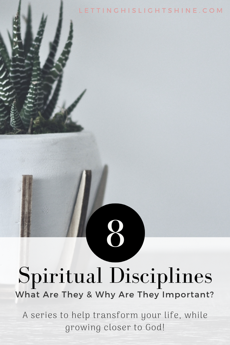 What are the 8 spiritual disciplines?